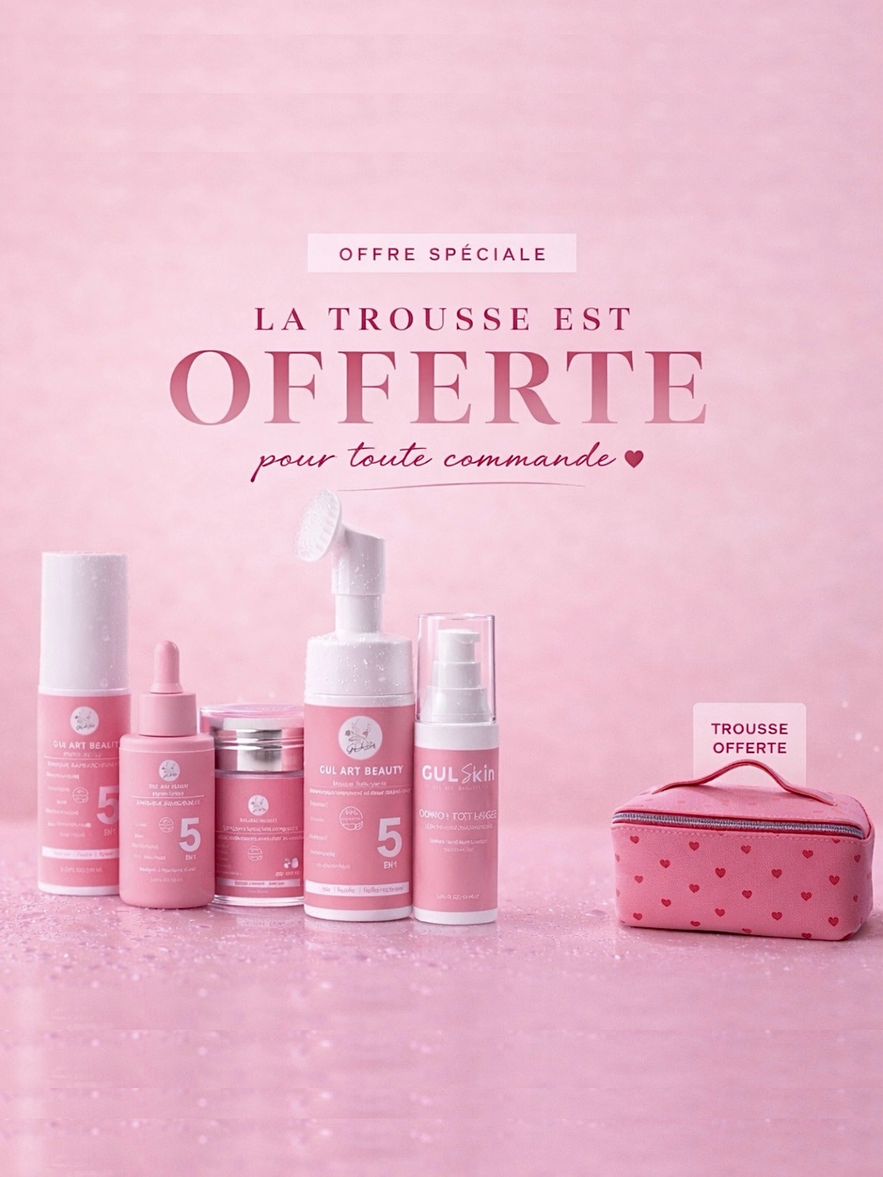 Les 6 essentiels skincare + la trousse offerte ! 🎁